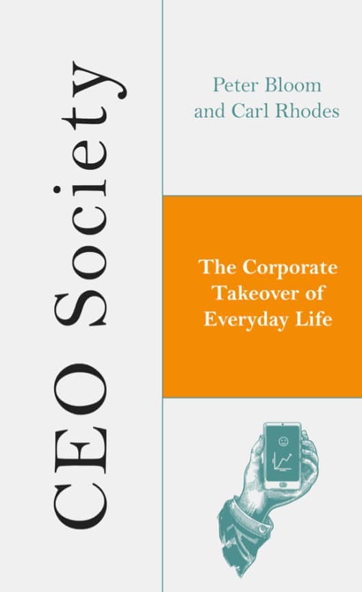 Libro: CEO Society escrito por P. Bloom & C. Rhodes