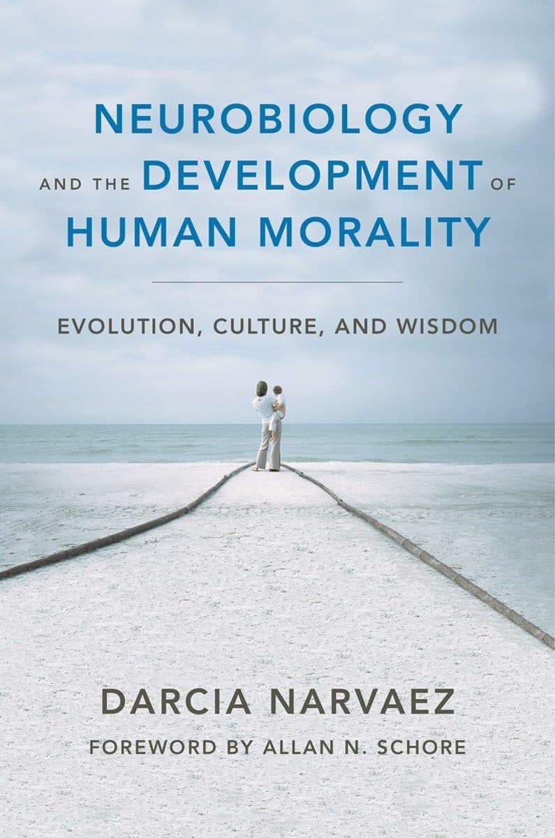 Portada del libro Neurobiology and the Development of Human Morality