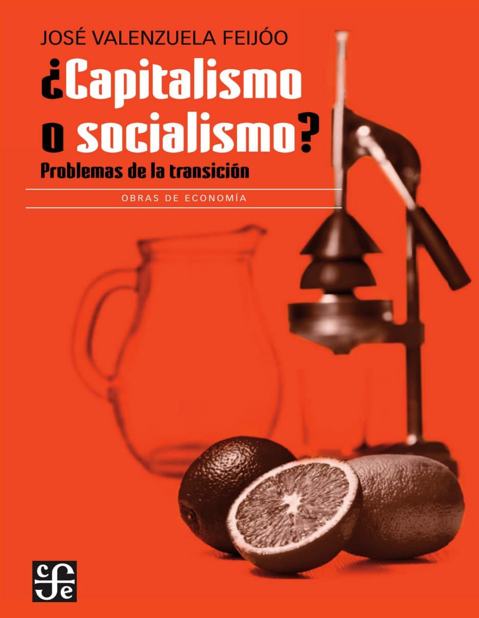 Portada del libro ¿Capitalismo o socialismo?: Problemas de la transición