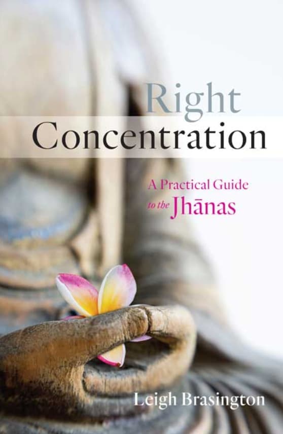 Portada del libro Right Concentration: A Practical Guide to the Jhanas