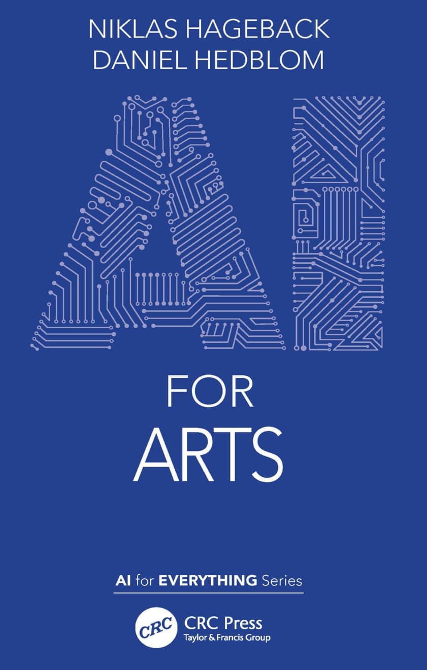 Libro: AI for Arts escrito por Niklas Hageback y Daniel Hedblom