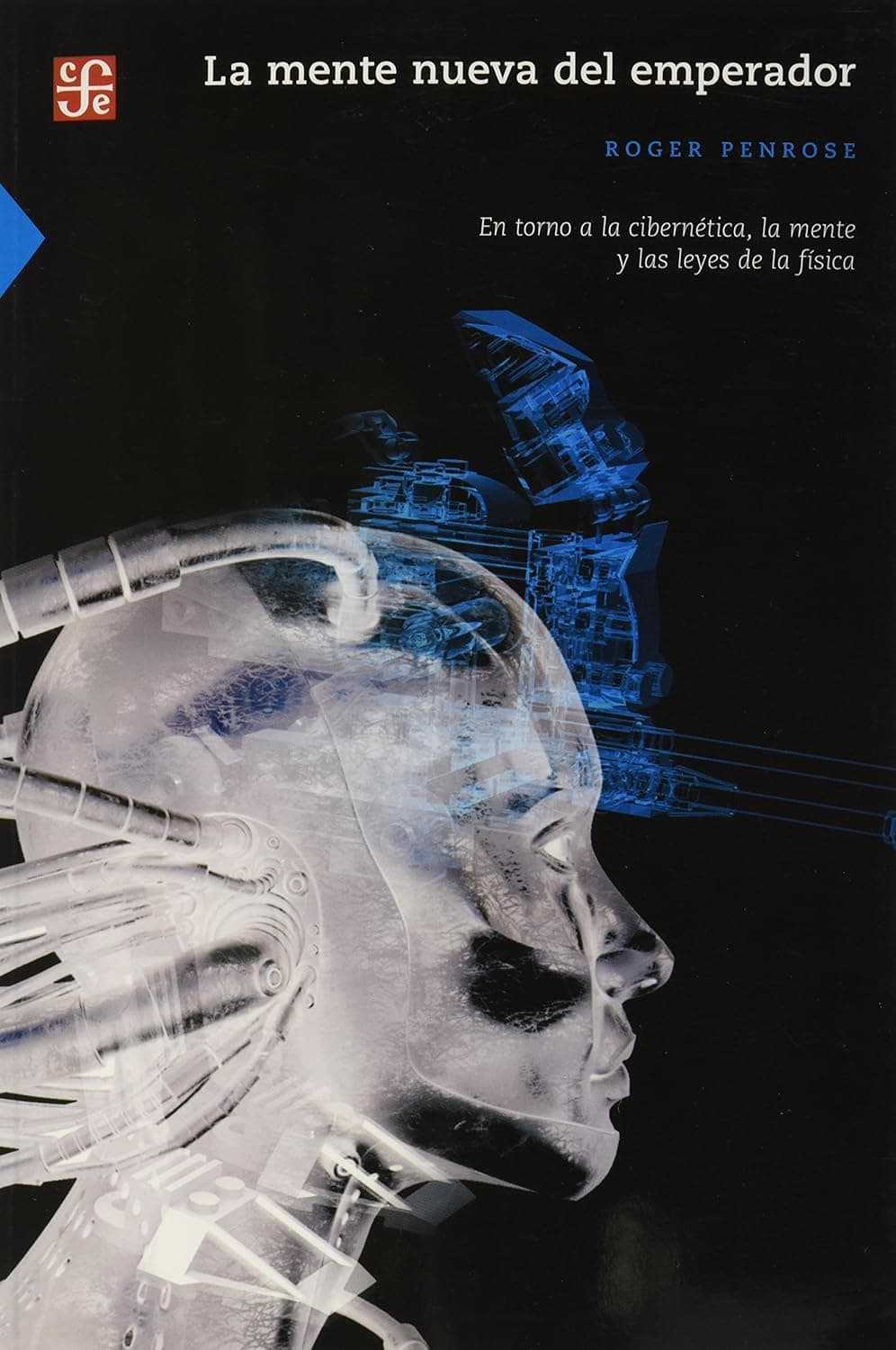 Libro: La nueva mente del emperador escrito por Roger Penrose