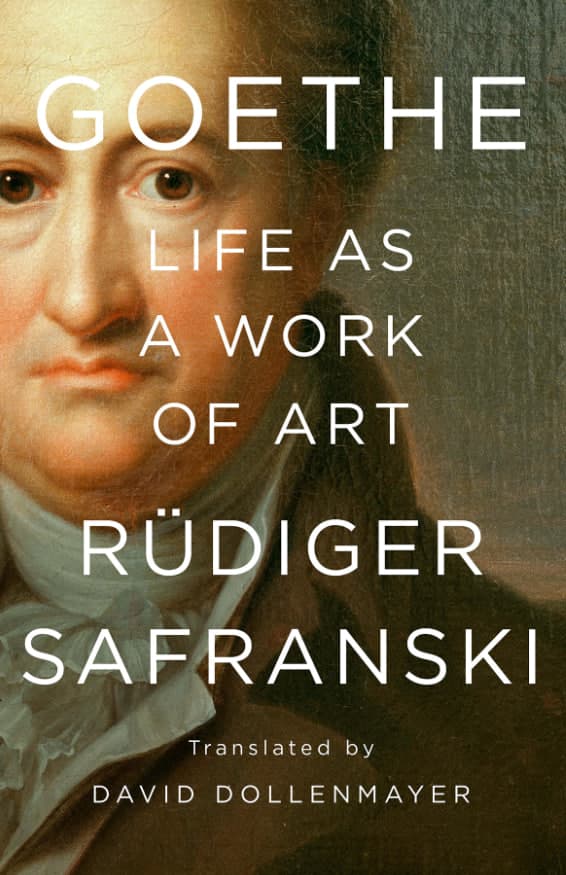 Libro: Goethe: Life As a Work of Art escrito por Rüdiger Safranski