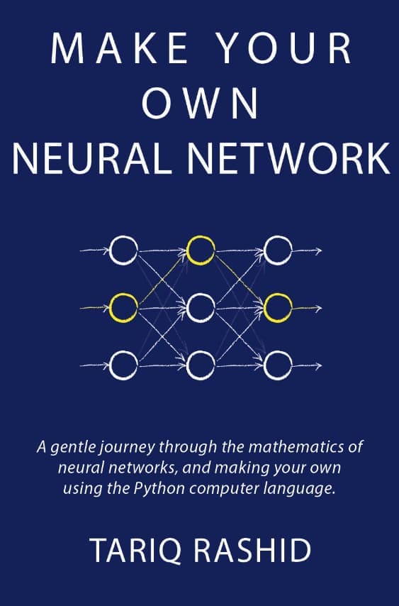 Portada del libro Make Your Own Neural Network
